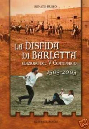 Immagine di DISFATTA DI BARLETTA (LA) EDIZIONE DEL V CENTENARIO 1503-2003